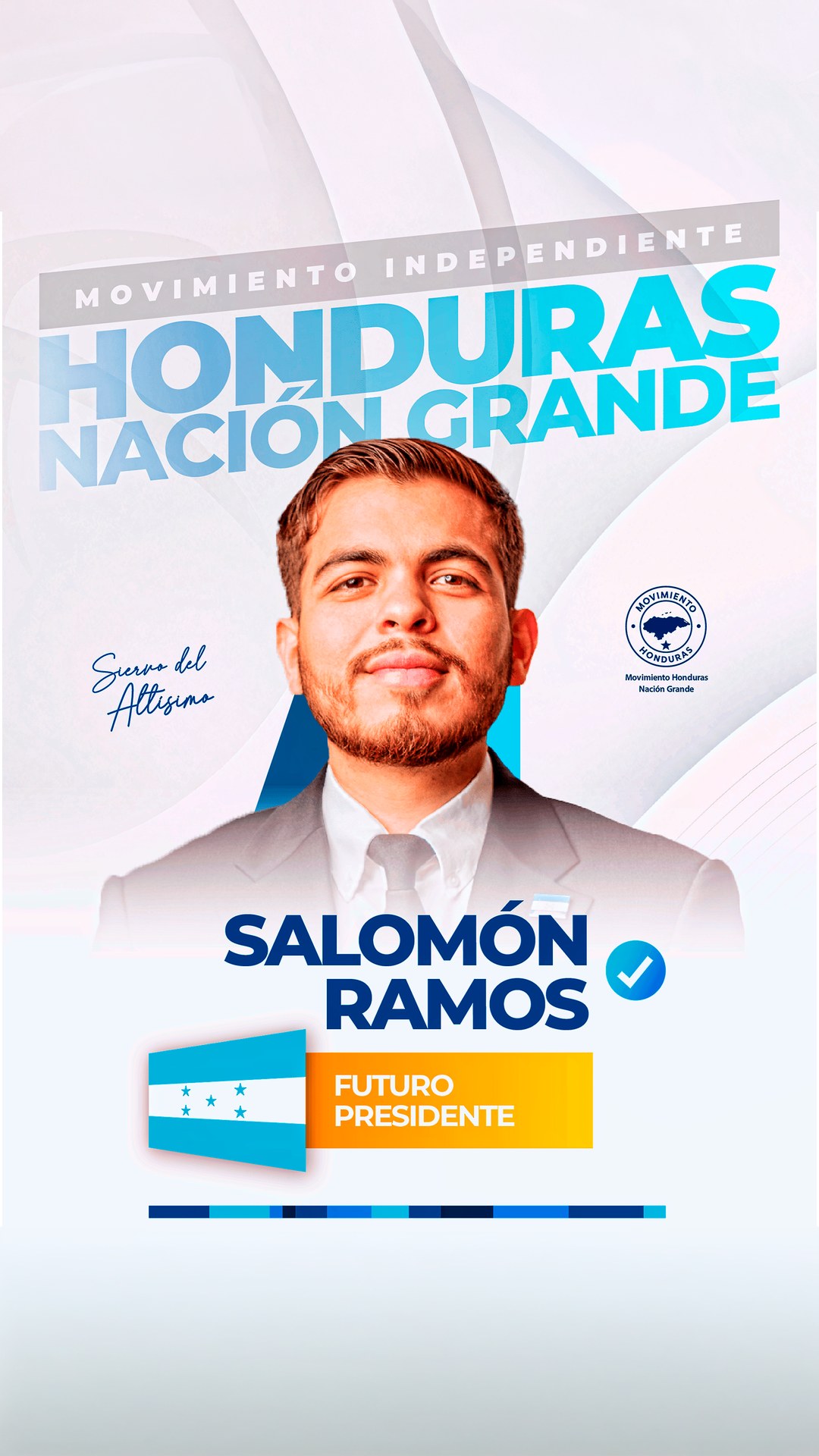 Salomón Ramos - Futuro Presidente - Honduras Nación Grande